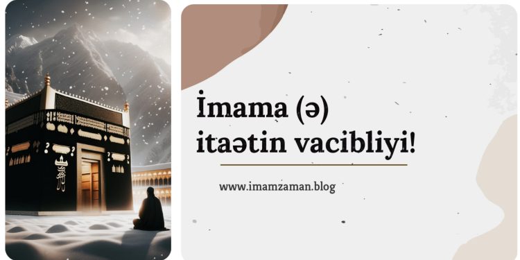 İmama itaətin vacibliyi