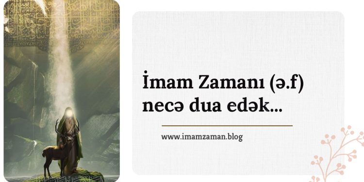 İmama necə dua edək?!